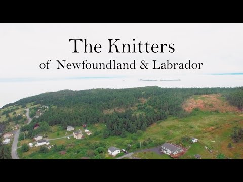 The Fabric of Canada: The Knitters of Newfoundland & Labrador