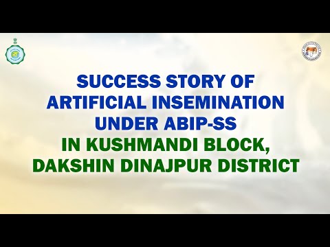 SUCCESS STORY OF ARTIFICIAL INSEMINATION UNDER ABIP-SS IN KUSHMANDI BLOCK, DAKSHIN DINAJPUR DIST.