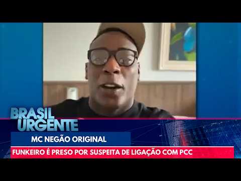 MC Negão Original é preso por suspeita de ligação com PCC | Brasil Urgente