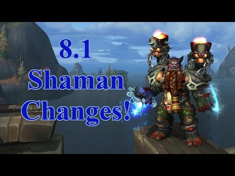 8.1 Elemental Shaman Changes! Are They Good? My Thoughts.