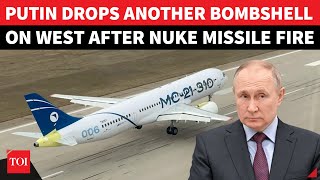 Putin Unleashes Stunning New Aircraft After Nuke Missile In Second Shock To West Despite Sanctions