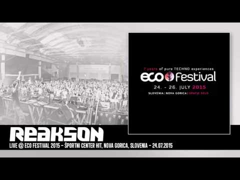 Reaky pres. Reakson - Live @ Eco Festival 2015