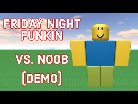 Friday Night Funkin - VS Noob REMASTERED DEMO