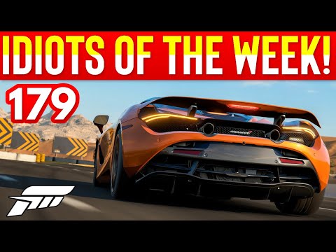 Forza Idiots of the Week #179!