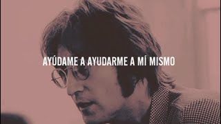 John Lennon - Help me to help myself (subtitulada)