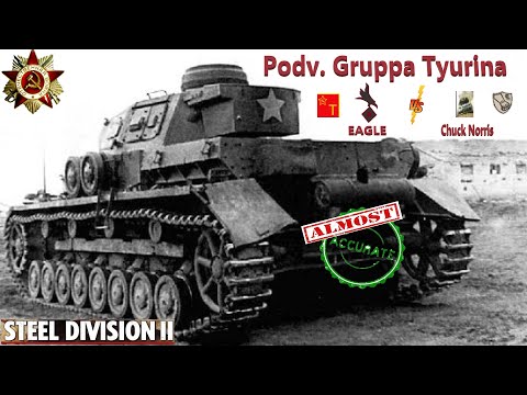 Podv. Gruppa Tyurina | EAGLE VS Chuck Norris | Soviets Divisions Review | Steel Division 2