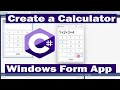 Easy Steps To Create A Calculator Using C Windows Form