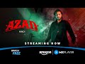 Azad Streaming Now Afran Nisho Masuma Rahman Nabila Amazon MX Player