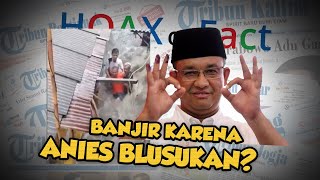 Hoax or Fact: Jati Padang Banjir Bandang setelah Anies Baswedan Blusukan?