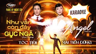 KARAOKE | Tóc Tiên & Mai Tiến Dũng - LK Như Vẫn Còn Đây, Gục Ngã, & Angel | PBN136