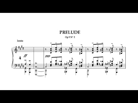 S. Rachmaninoff - Op. 3 no. 2, "Prelude in C sharp minor"