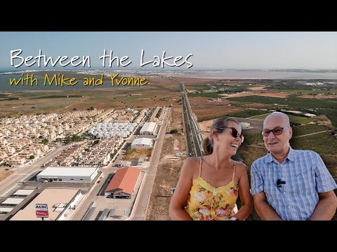 Introduction to Costa Blanca Torrevieja channel "Between the Lakes" with Mike & Yvonne