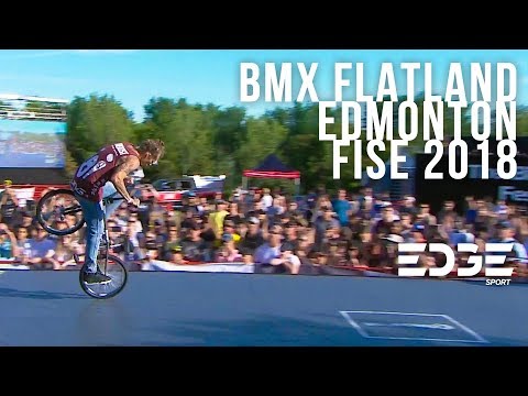 INSANE SKILLS! BMX Flatland World Cup | Edmonton | FISE 2018 EXTENDED HIGHLIGHTS
