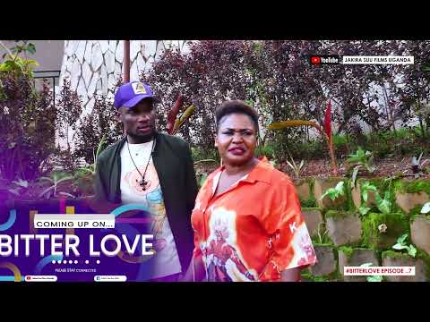 Bitter Love Promo 7 | Jakira Suu FIlms.