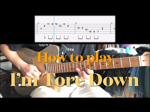 How to play I’m Tore Down with tab