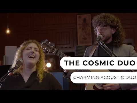 The Cosmic Duo - Acoustic Duo