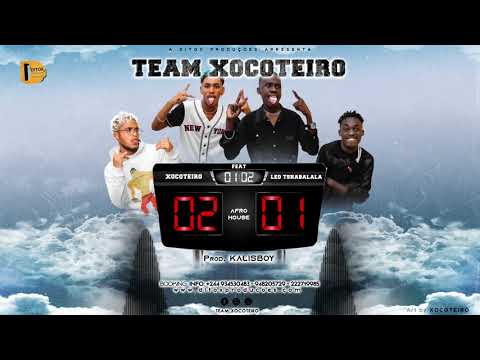 Team Xocoteiro [2-1] - Leo Tshabalala & Xocoteiro (Afro House) Prod. Dj Kalisboy