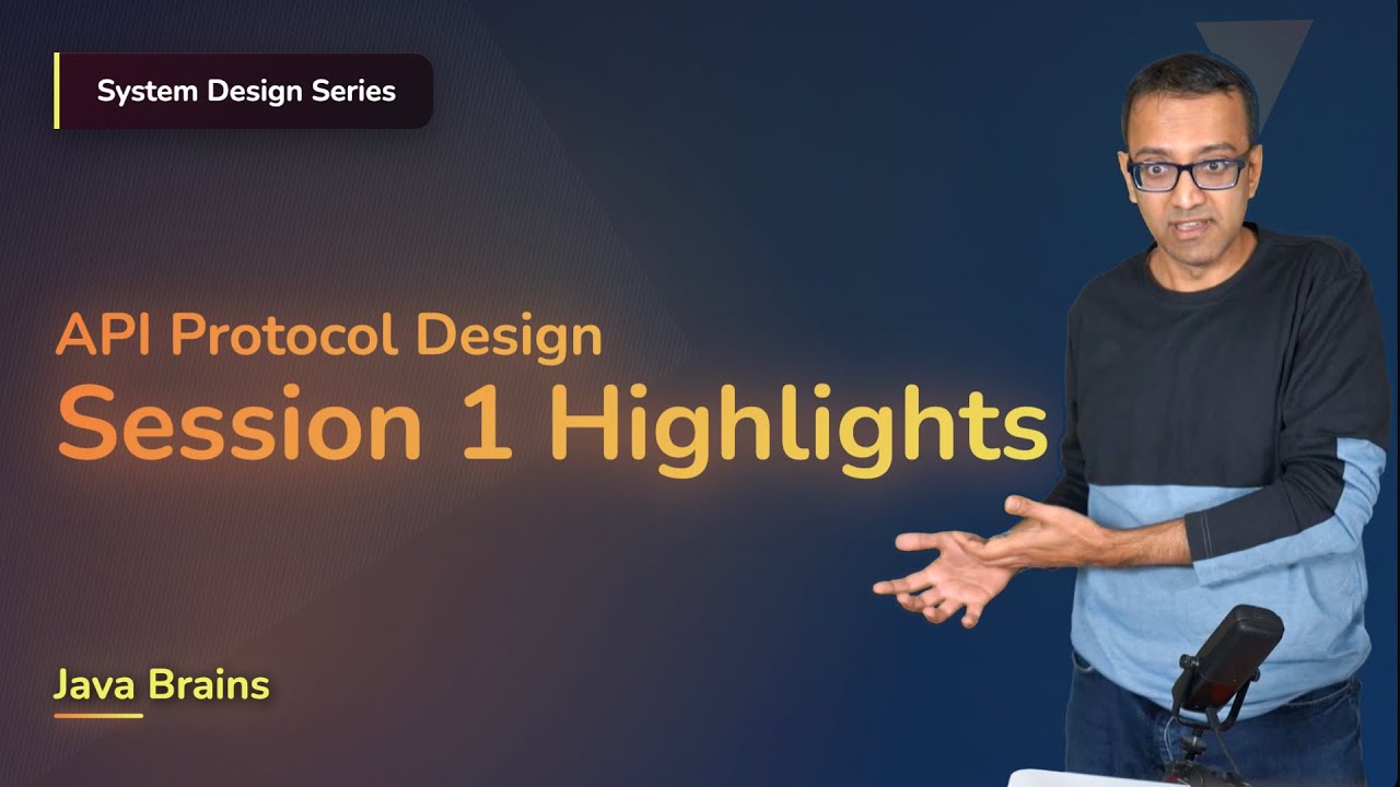 Highlight Reel of API Protocol Design Class 1