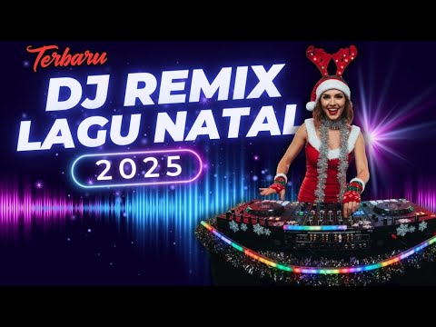 LAGU NATAL REMIX - COVER TERBARU 2025