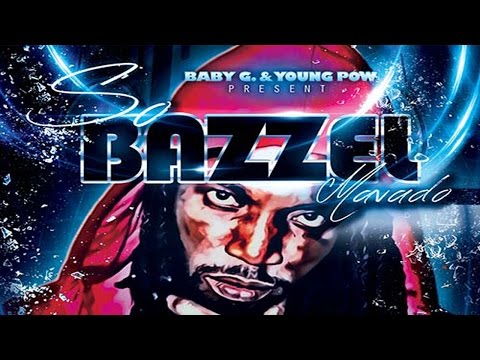 Mavado - So Bazzel