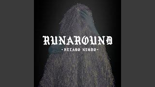 Runaround