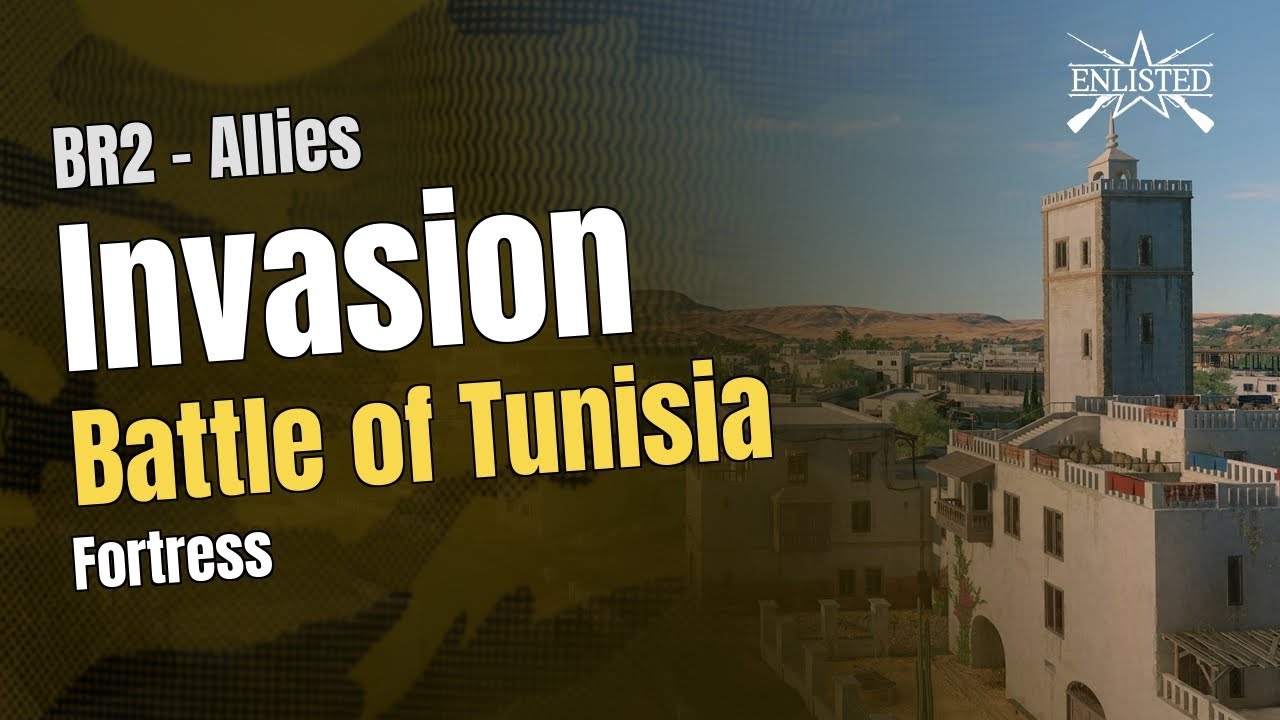 Battle of Tunisia – Fortress