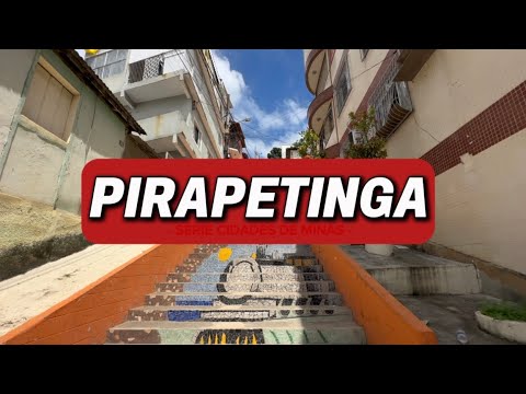Pirapetinga - Série Cidades de Minas
