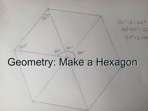 Geometry: How to Make a Hexagon and an Equilateral...