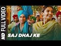 "Saj Dhaj Ke Mausam" Full Video Song | Shahid ...