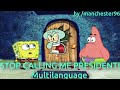 STOP CALLING ME PRESIDENT Multilanguage In 27 Languages