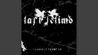 Leave It to Rot