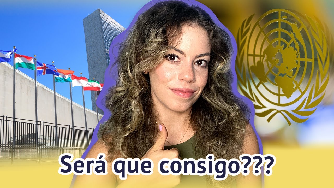 Como faço para TRABALHAR na ONU? | Juliana Neimann