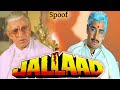Jallaad 1995 Mithun Chakravarti Kader Khan Jallaad Movie Spoof Jallad Movie Ka Dialogue