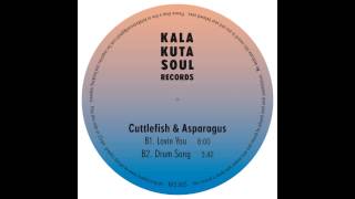 CUTTLEFISH & ASPARAGUS - DRUM SONG (KKS003)