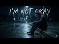 Post Malone I M Not Okay Lyrics Video
