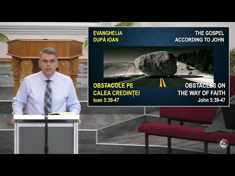 FRBC 2022 - 28 August AM - Teofil Ciortuz - Obstacole pe calea credintei