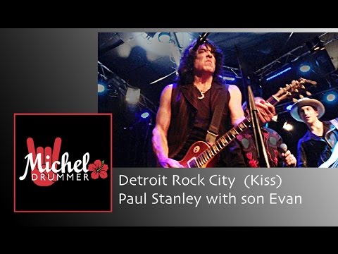 Detroit Rock City (Kiss) - Paul Stanley with son Evan