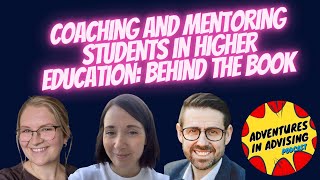 Coaching and Mentoring Students in Higher Education: Behind the Book | Routledge