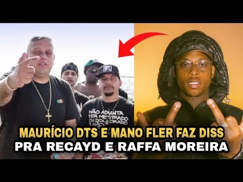 MAURÍCIO DTS E MANO FLER FAZ DISS PRA RECAYD