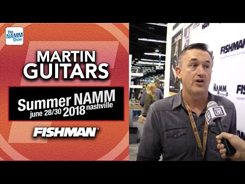 Martin Guitars with Greg Koch at NAMM 2018 - Fishman Equipped