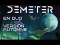 Demeter : version automne en duo