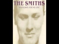 The Smiths - Stop Me If You Think You've Heard This One Before