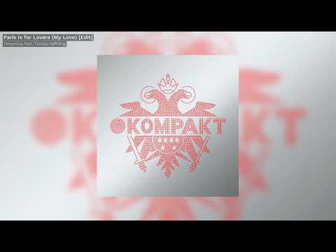 Terranova - Paris Is For Lovers (My Love) feat. Tomas Høffding (Edit) -Kompakt