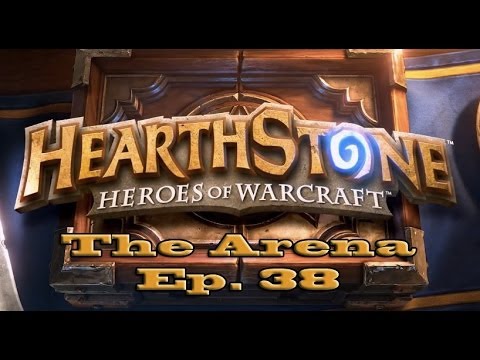 Let's play Hearthstone: The Arena - Epizoda 38