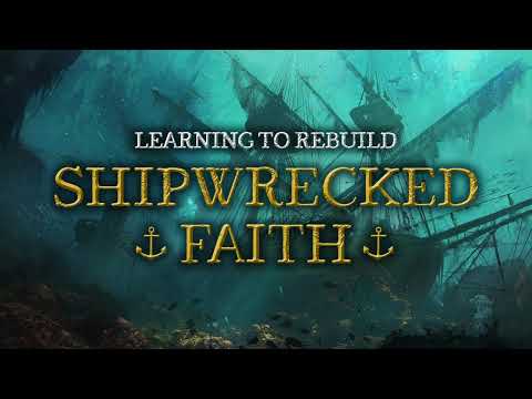Shipwrecked Faith: Missing the Point