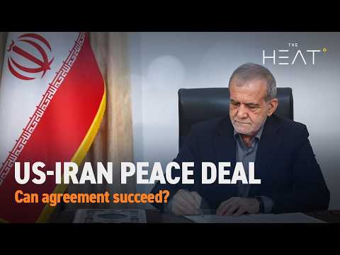 The Heat: US-Iran peace deal | Can agreement succeed?