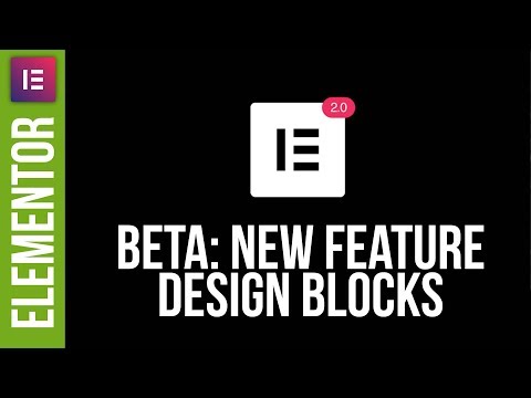 New Feature Elementor Blocks Good or Bad