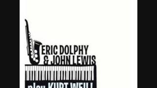 Eric Dolphy & John Lewis - The Stranger
