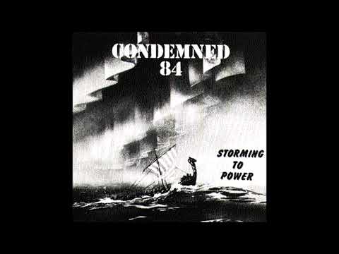 Condemned 84 - Storming To Power (1992) FULL ALBUM