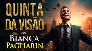 Quinta da Visão com Bianca Pagliarin